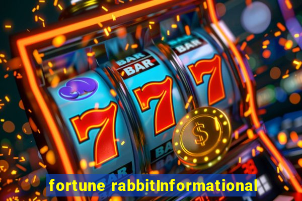 fortune rabbitInformational