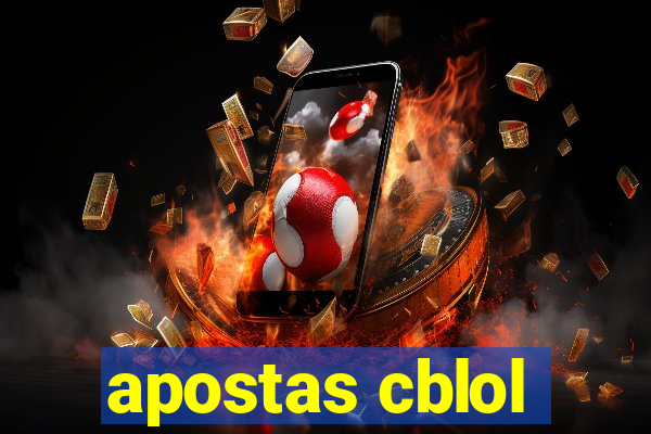 apostas cblol