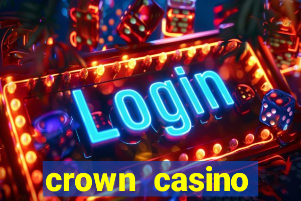 crown casino melbourne australia