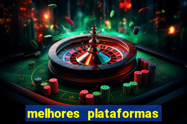 melhores plataformas de slots