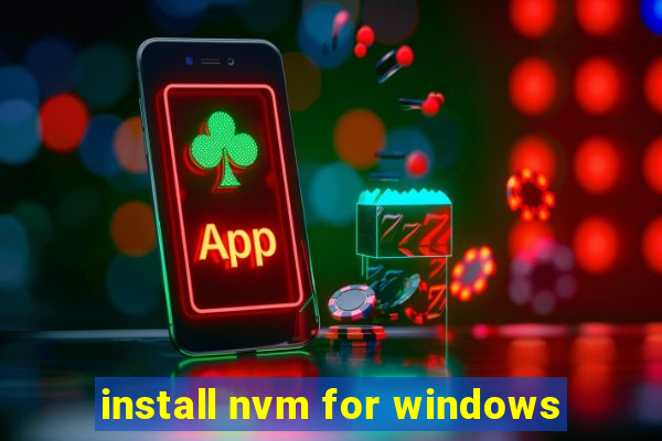 install nvm for windows