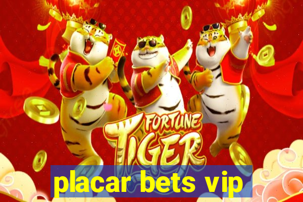 placar bets vip