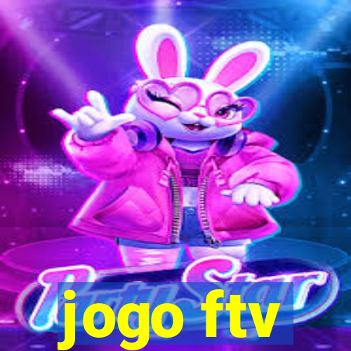 jogo ftv