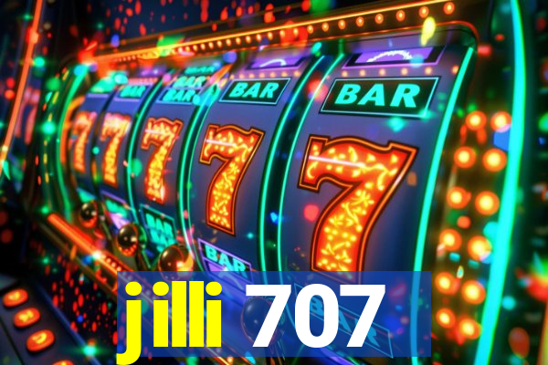 jilli 707