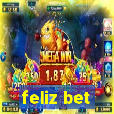 feliz bet