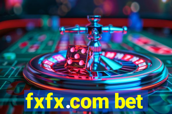 fxfx.com bet