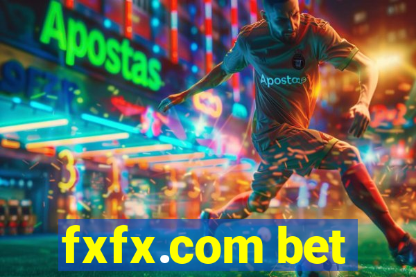 fxfx.com bet