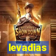 levadias