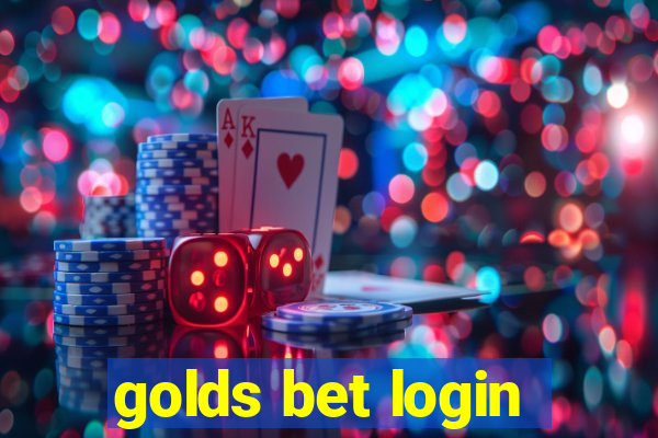 golds bet login