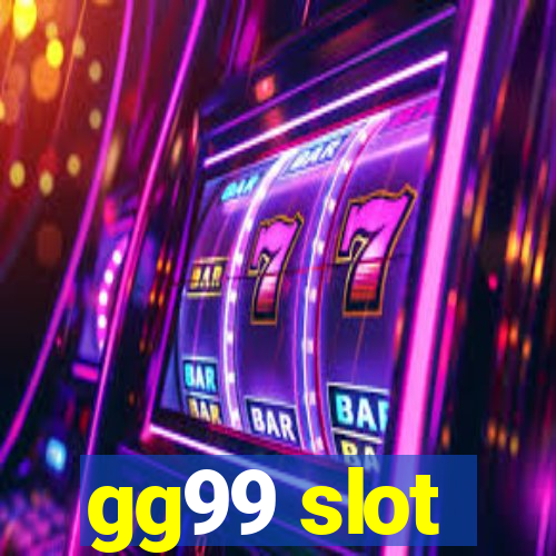 gg99 slot