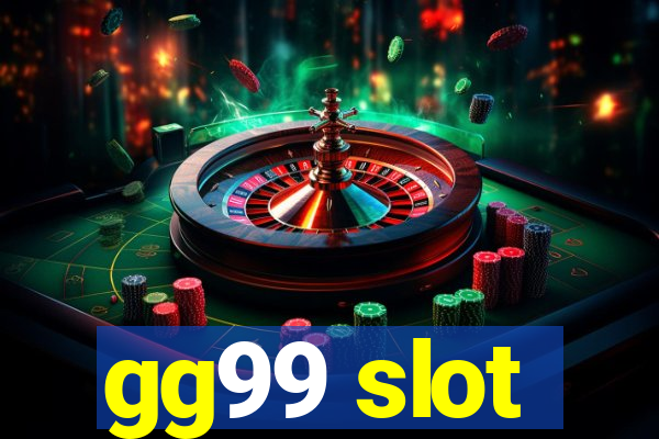 gg99 slot