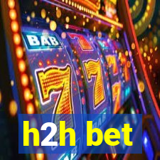 h2h bet