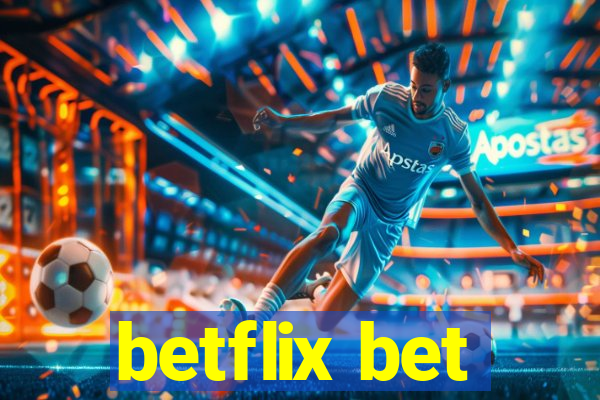 betflix bet