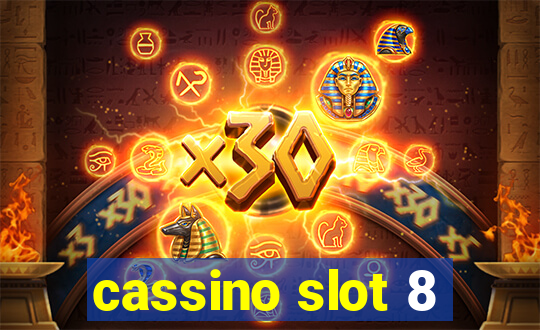 cassino slot 8