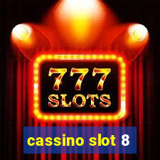 cassino slot 8