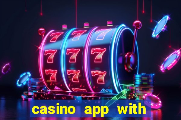 casino app with real money