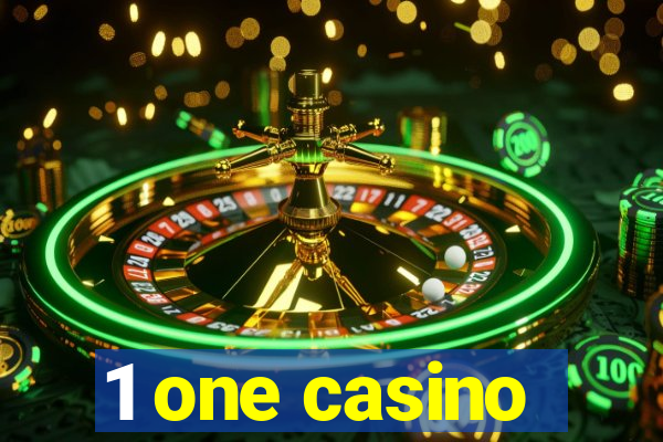 1 one casino