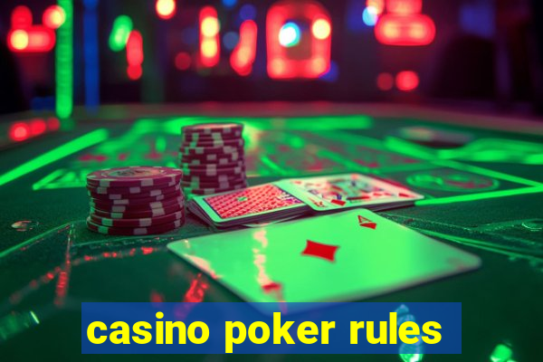 casino poker rules