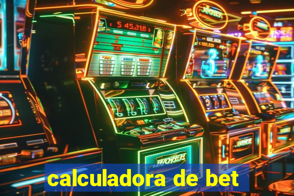 calculadora de bet