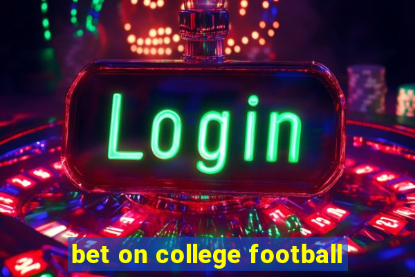 bet on college football