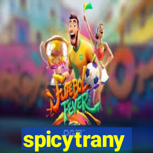 spicytrany