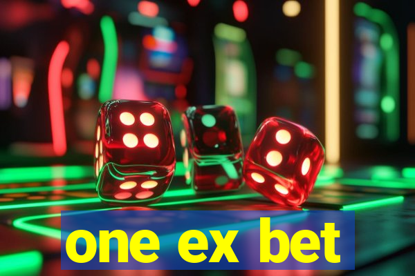 one ex bet