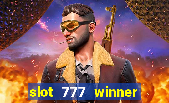 slot 777 winner como sacar