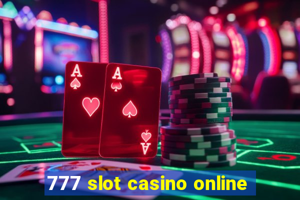 777 slot casino online