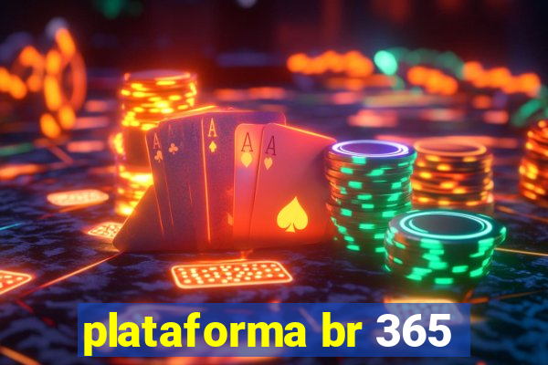 plataforma br 365