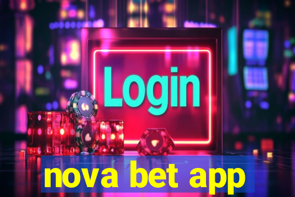 nova bet app