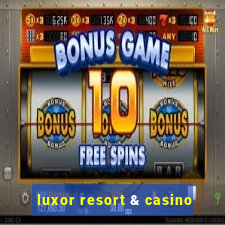 luxor resort & casino