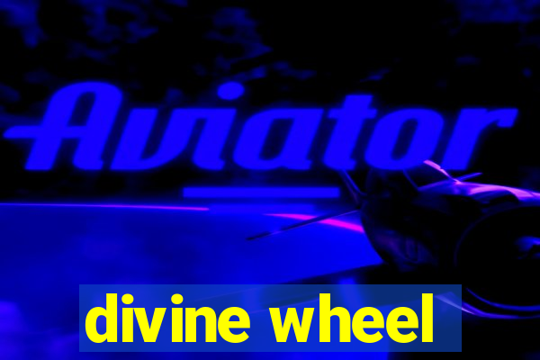 divine wheel