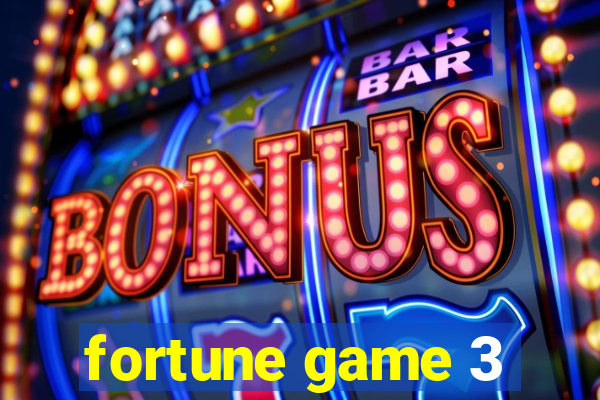 fortune game 3