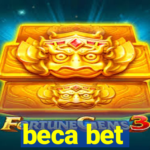 beca bet