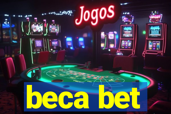 beca bet