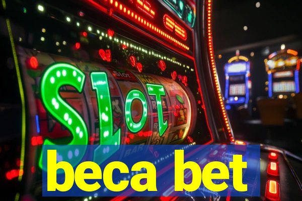 beca bet