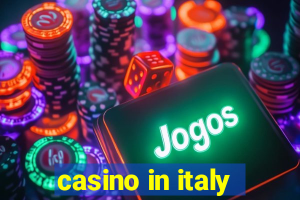 casino in italy