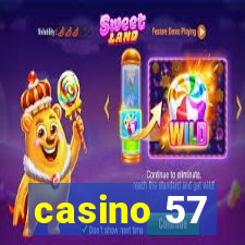 casino 57