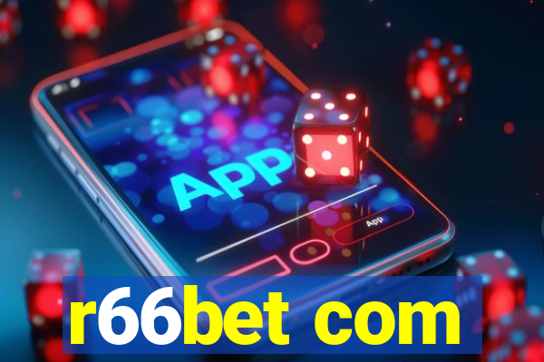 r66bet com