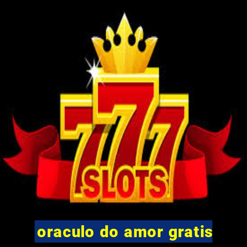 oraculo do amor gratis