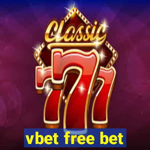 vbet free bet