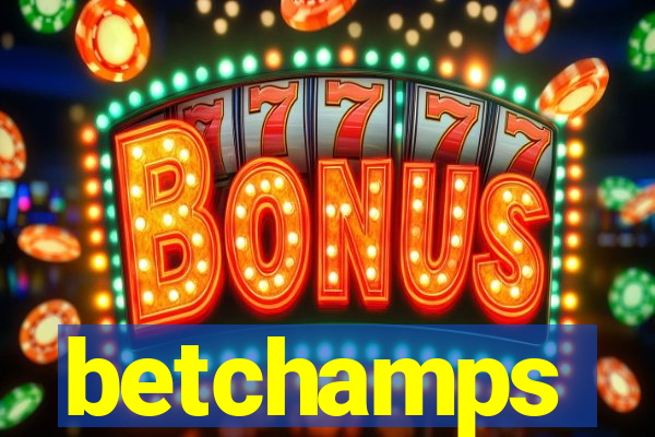 betchamps