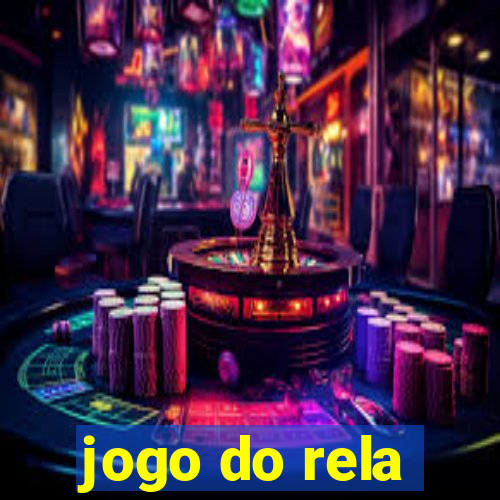 jogo do rela