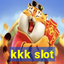 kkk slot