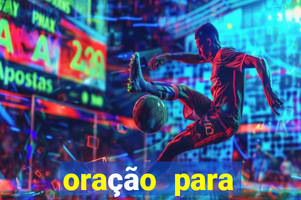 oração para destravar a vida e prosperar