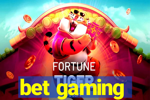 bet gaming