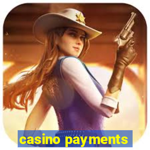 casino payments