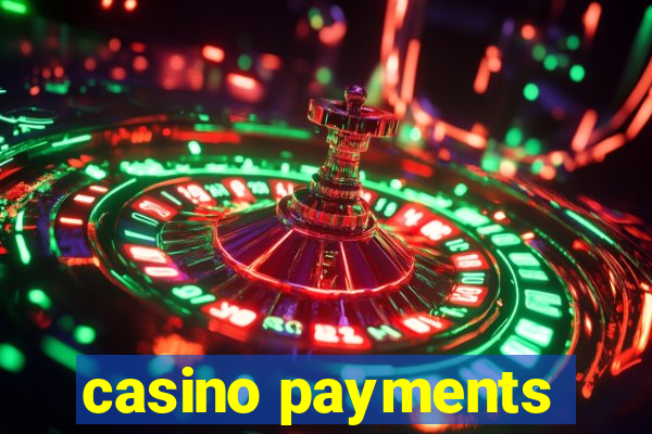 casino payments