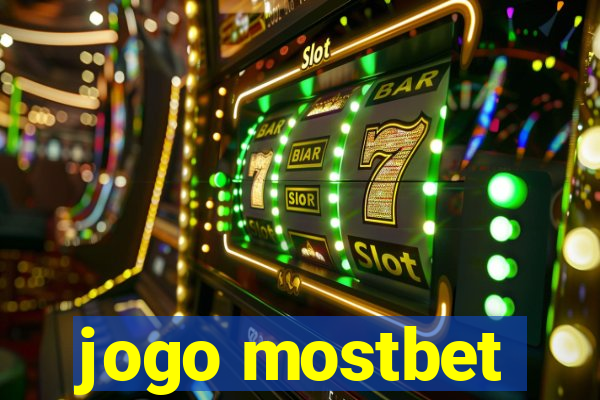 jogo mostbet