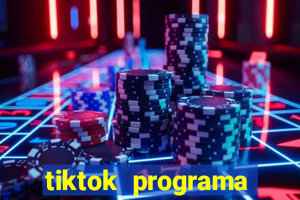 tiktok programa criativo beta